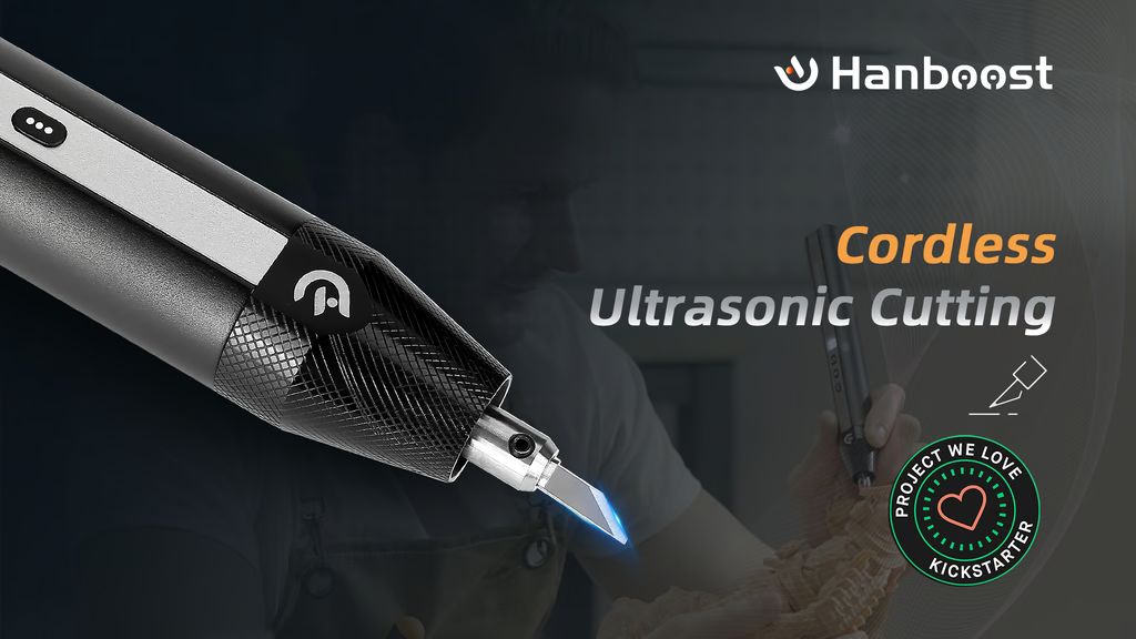 Kickstarter - Hanboost C1 True Wireless Ultrasonic Cutter for DIY Maker