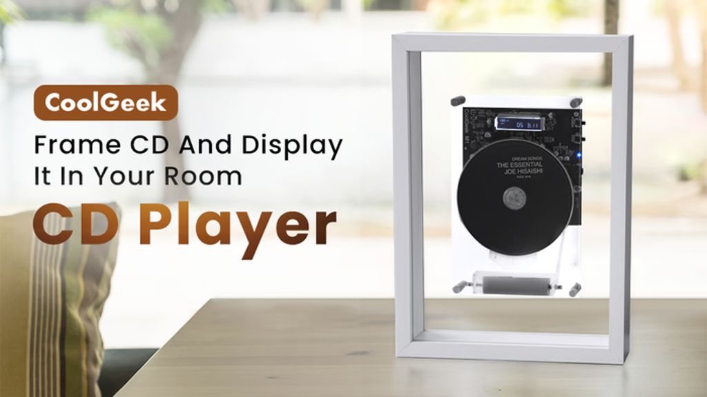 Kickstarter - CoolGeek CD Player Frame CD and Display It in Your Room