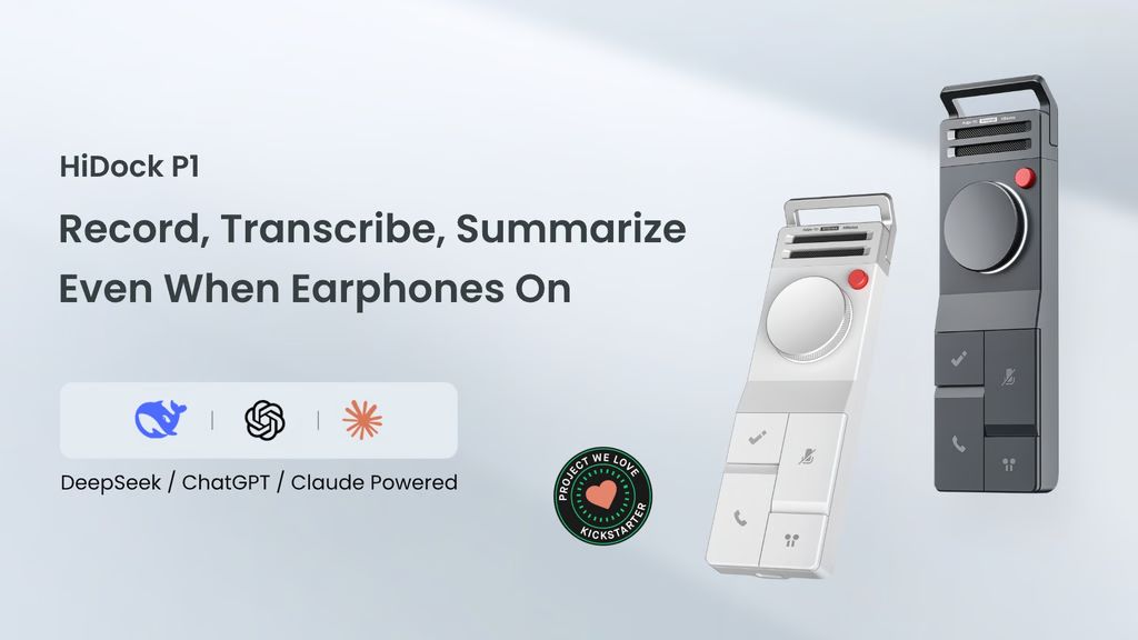 Kickstarter - HiDock P1 AI Voice Recorder for Bluetooth Earphones